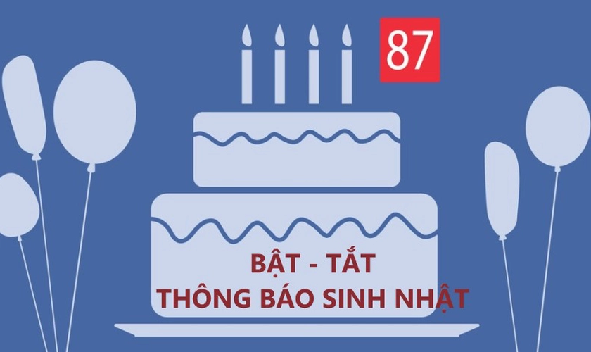 bật thông báo sinh nhật trên facebook
